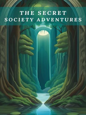 cover image of The Secret Society Adventures